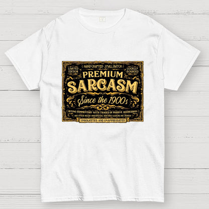 Premium Sarcasm Geek T-Shirt