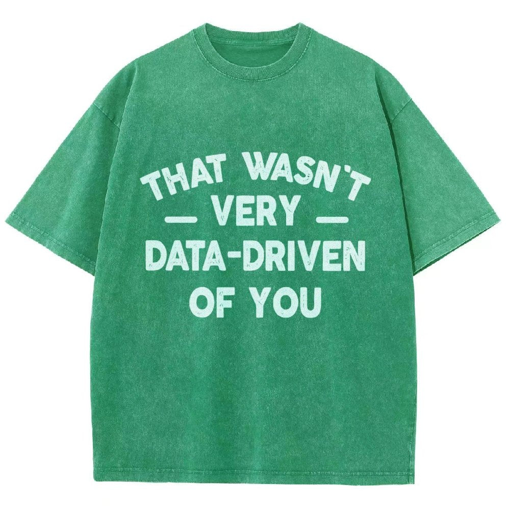 That Wasn't Very Logic-Based of You Vintage Distressed T-shirt
