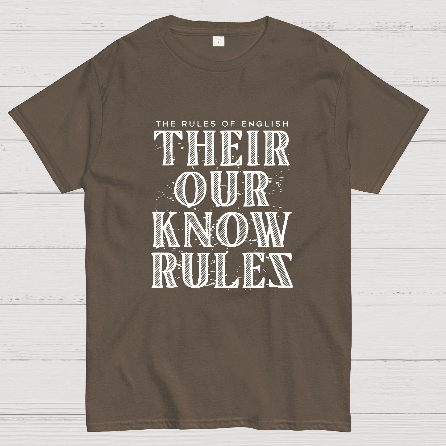 Their Our Know Rules Geeky T-Shirt