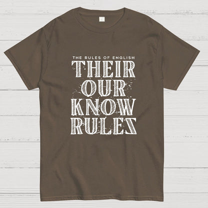 Their Our Know Rules Geeky T-Shirt