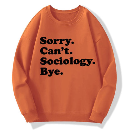 Funny Sociologist Geek Cotton Sweatshirt