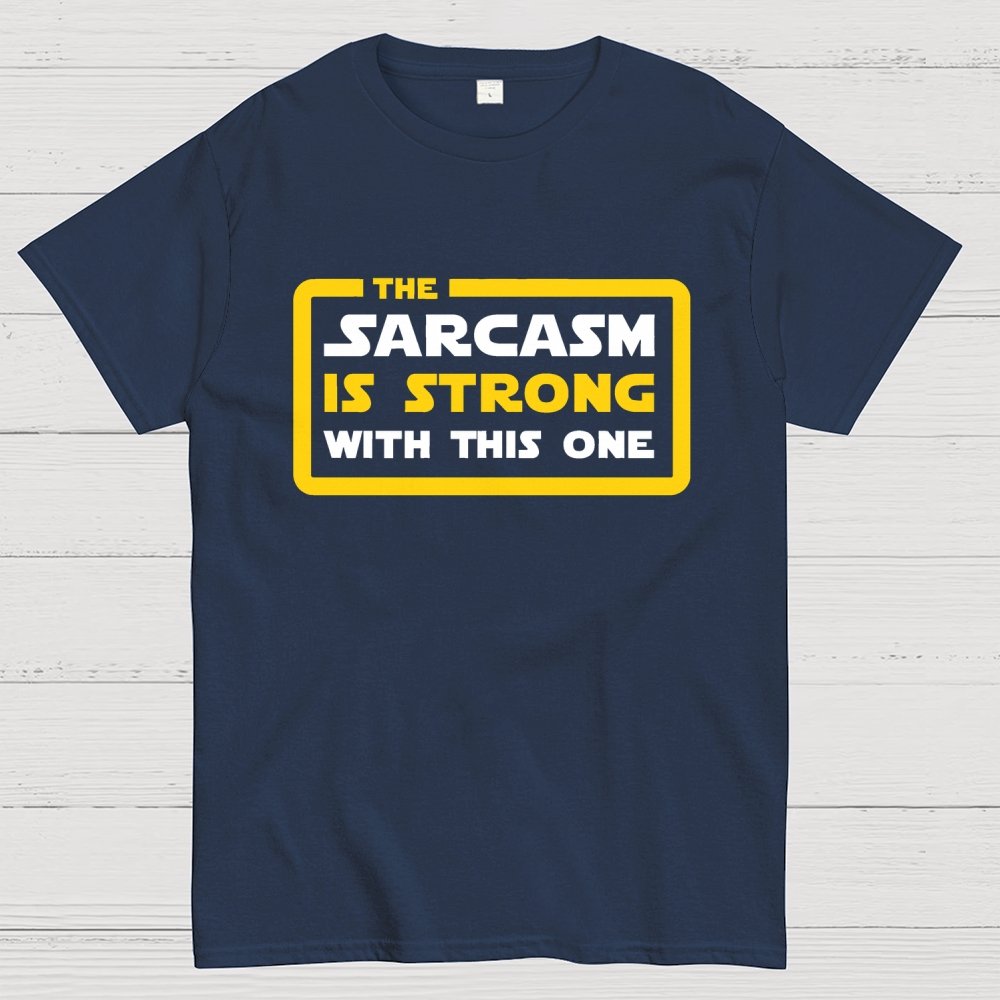 Humor Sarcasm Geek T-Shirt