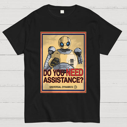 Do You Need Assistance? Geek T-Shirt