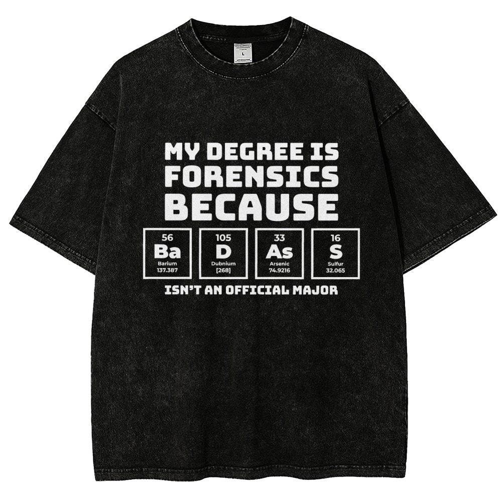 My Degree Forensic Science Periodic Table Funny Vintage Distressed T-shirt