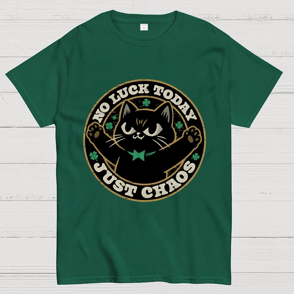 No Luck Today Geek T-Shirt