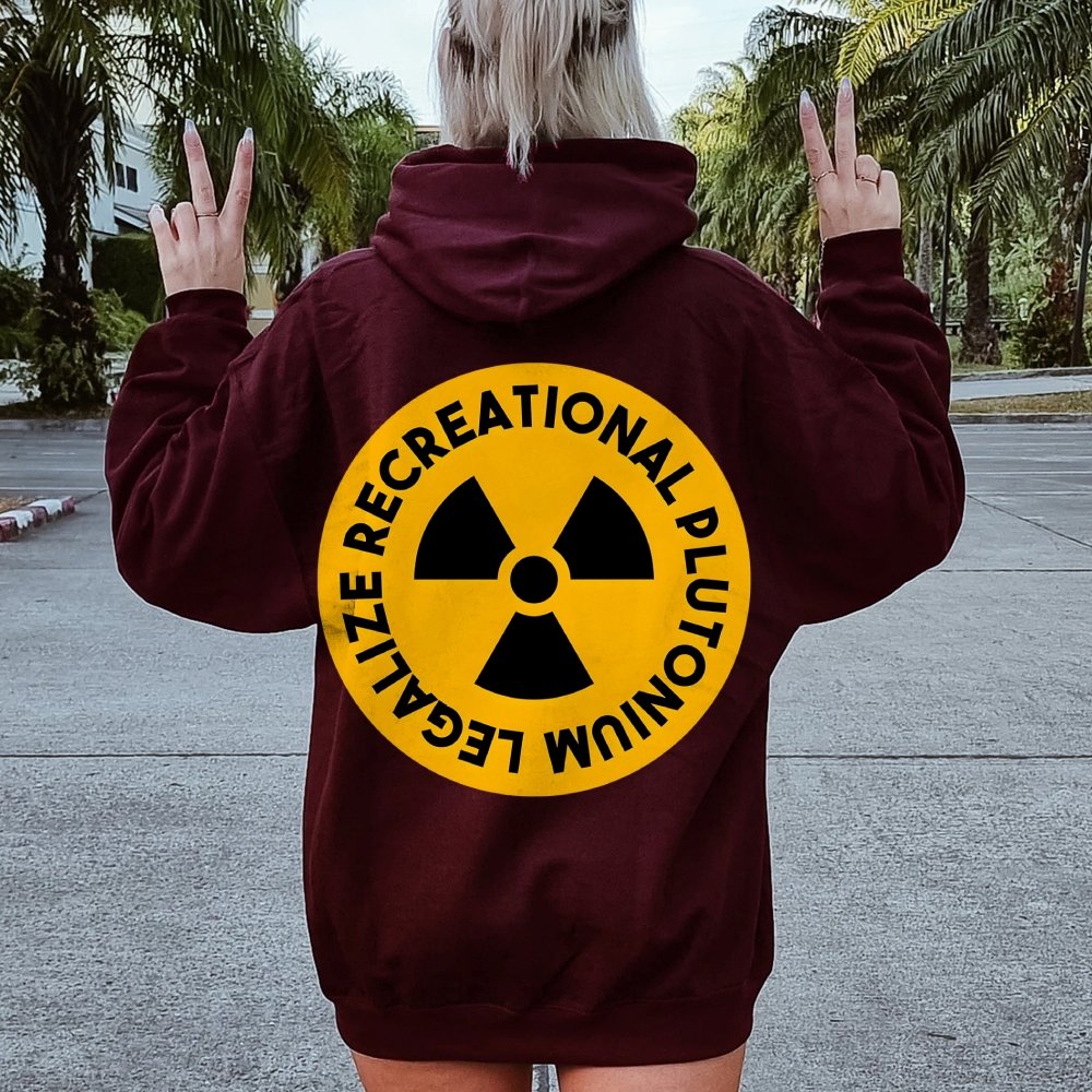 Legalize Recreational Plutonium Printed Back Unisex Cotton Hoodie