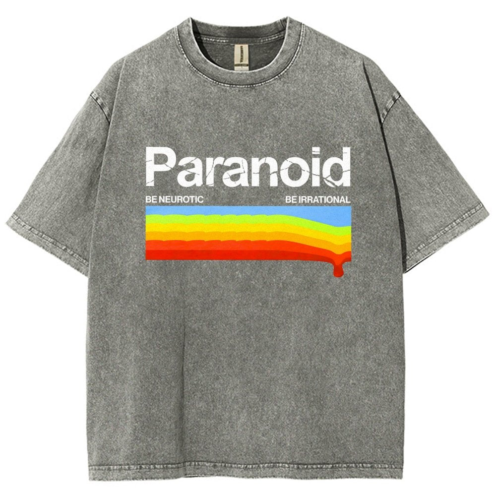 Paranoid Be Irrational Be Neurotic Vintage Distressed T-shirt