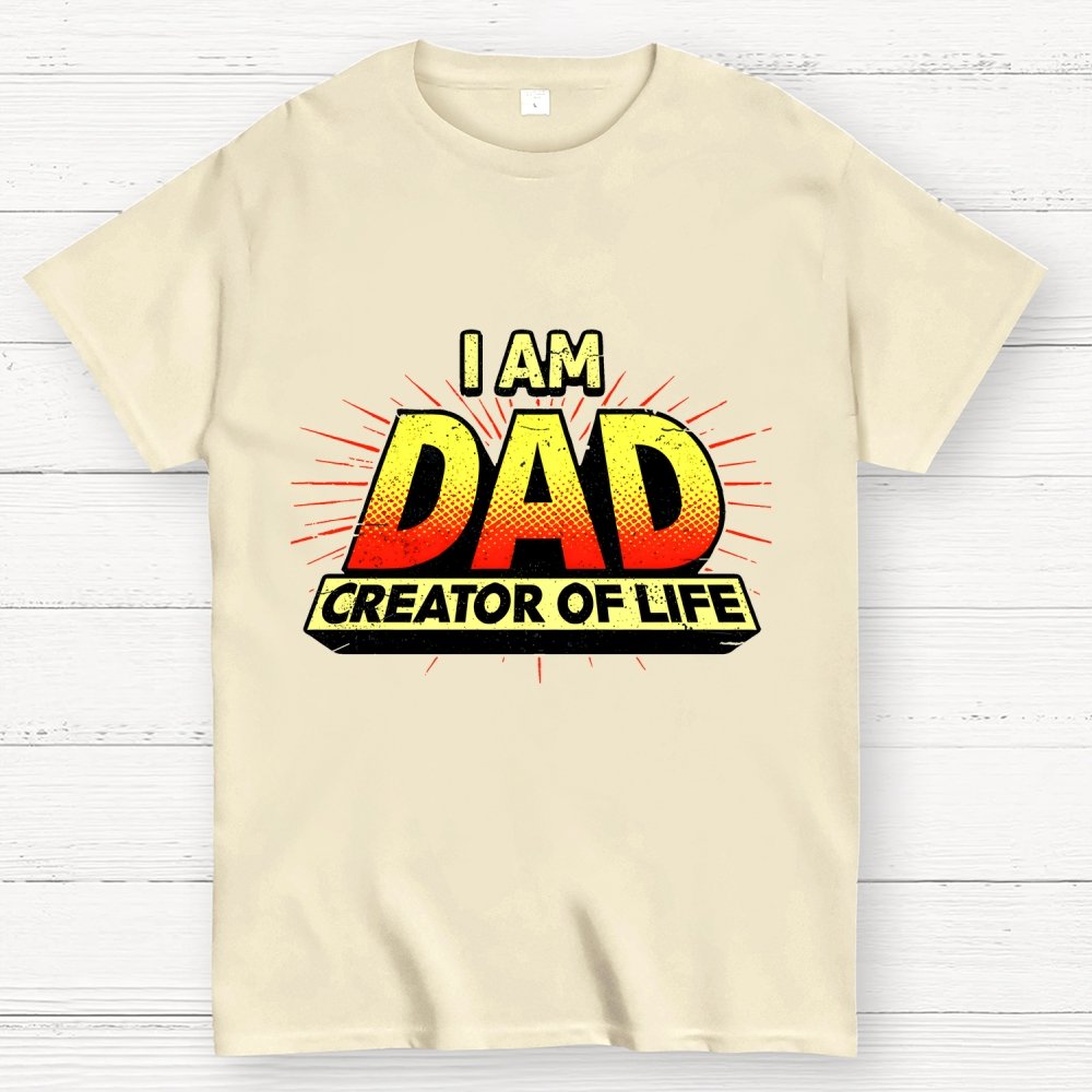 DAD - Creator Of Life Geek T-Shirt
