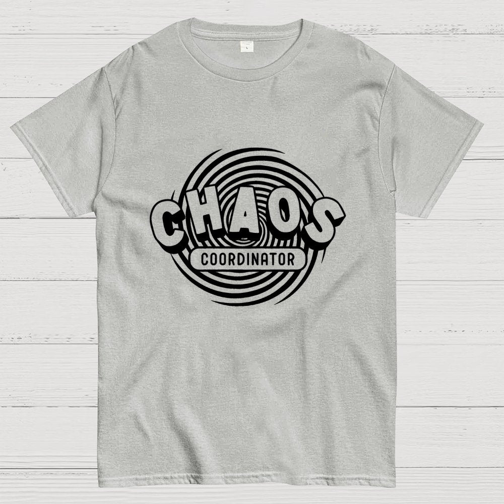 Chaos Coordinator Geek T-Shirt