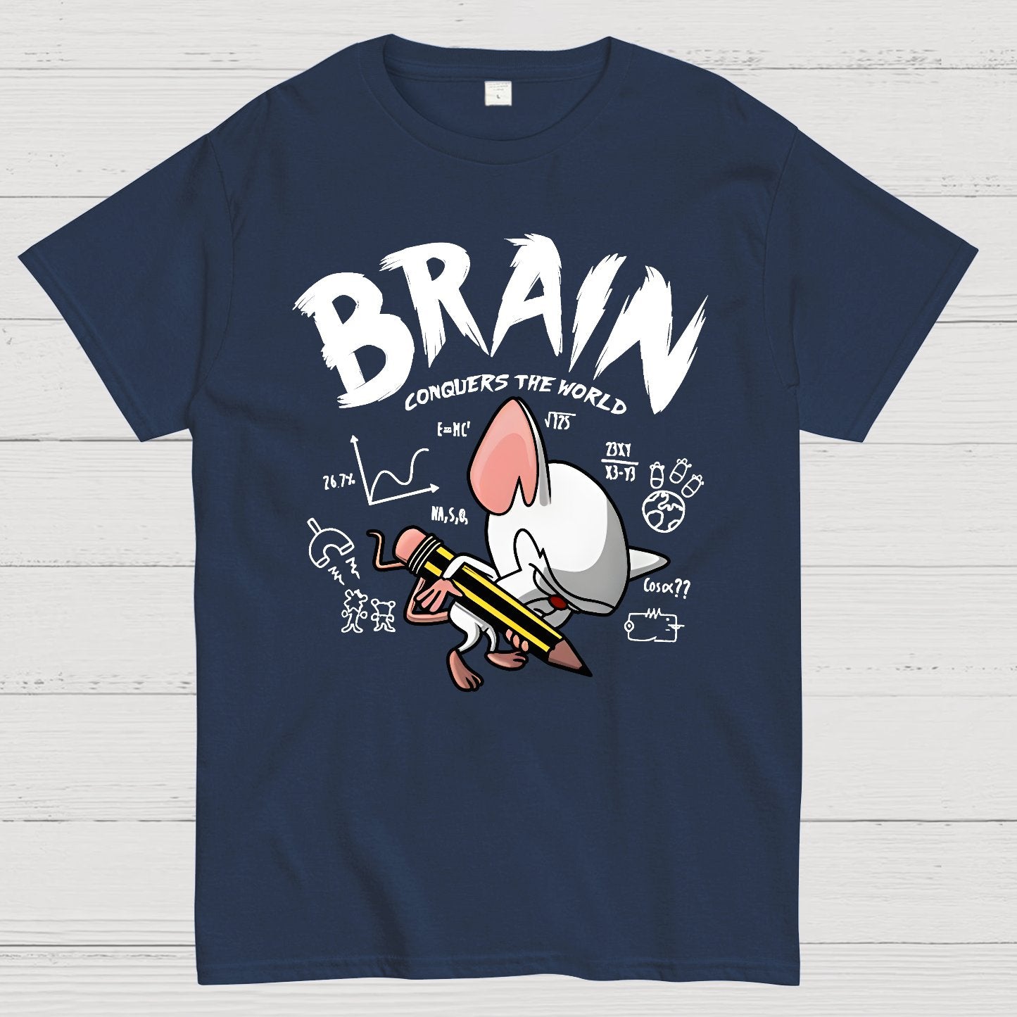 Brain Conquers The World! Geek T-Shirt