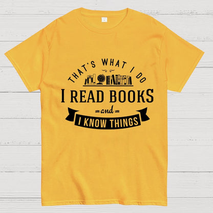 That's What I Do Geek T-Shirt