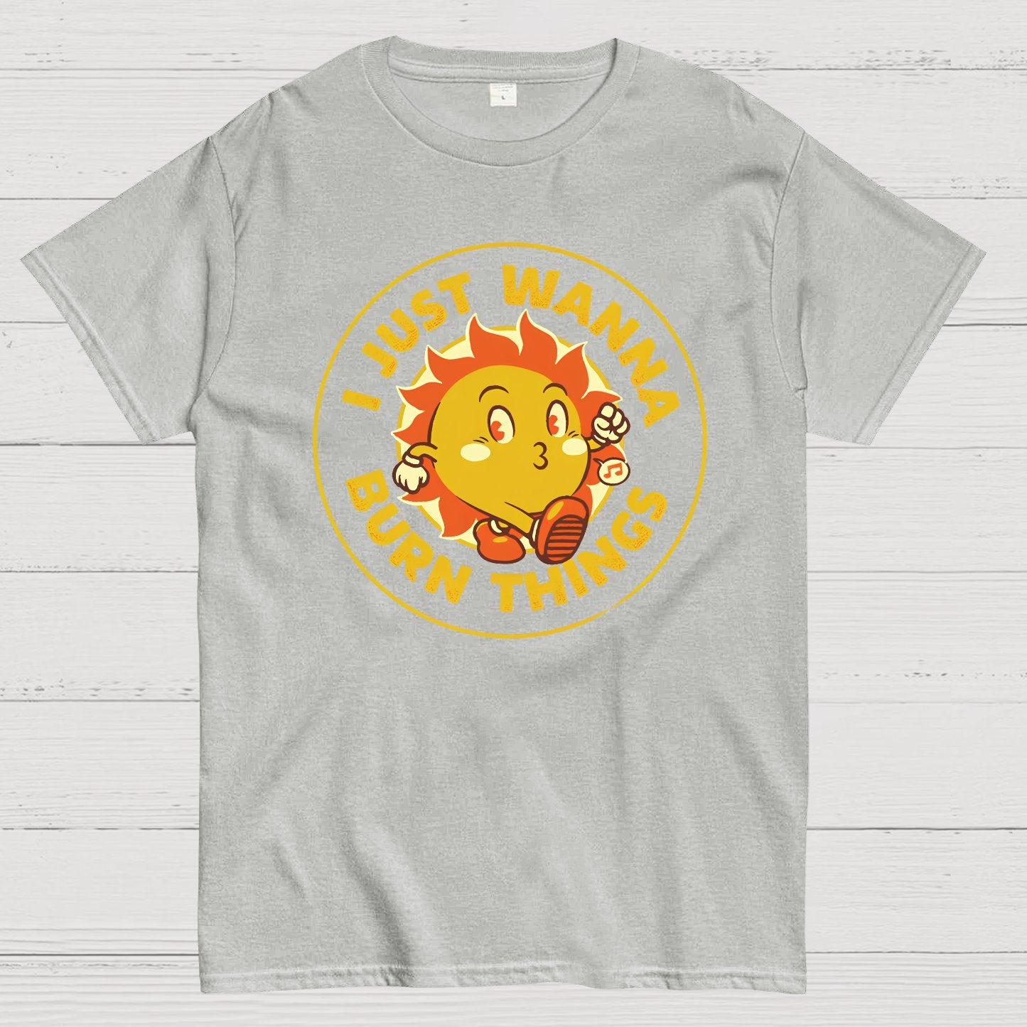 I Just Wanna Burn Things Geek T-Shirt