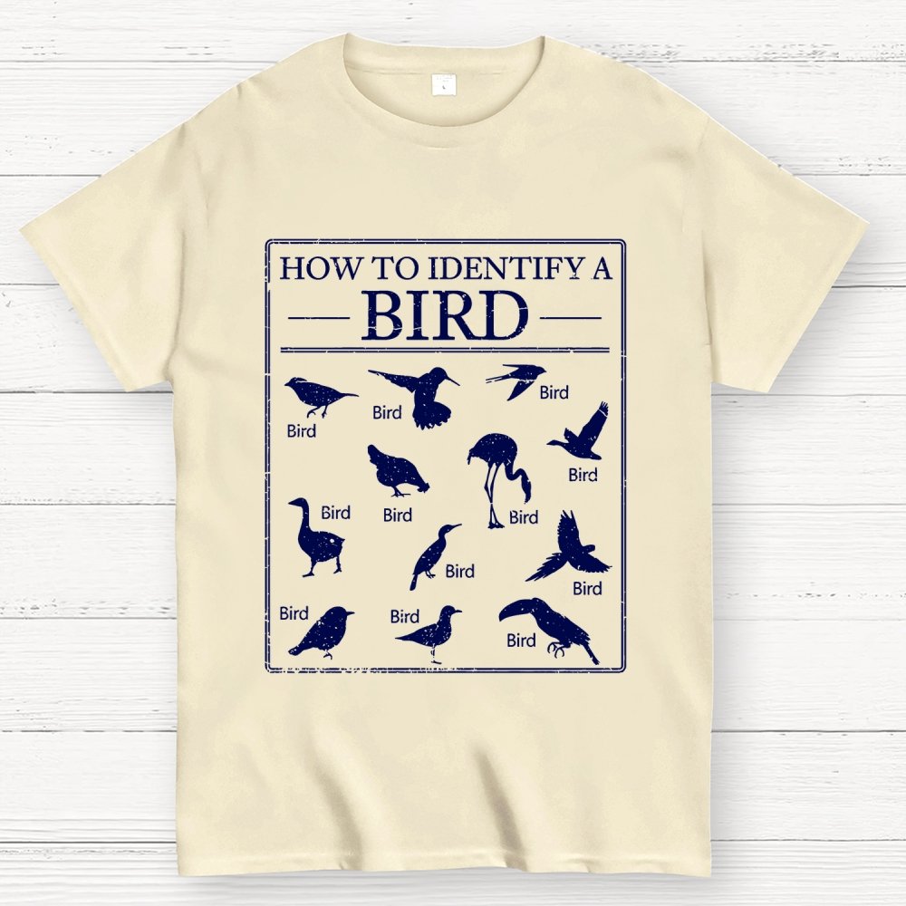 How To Identify A Bird Geek T-Shirt