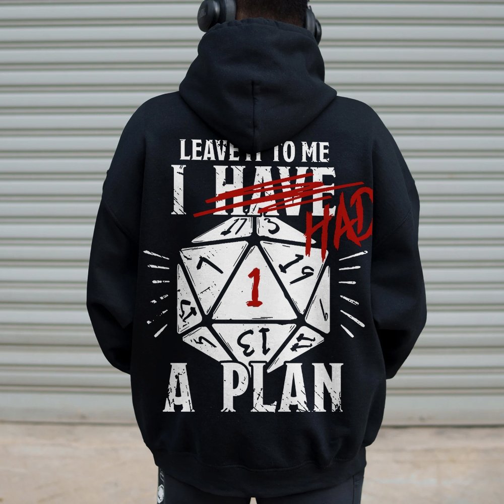 I Had A Plan Nerdy Printed Back Cotton Hoodie
