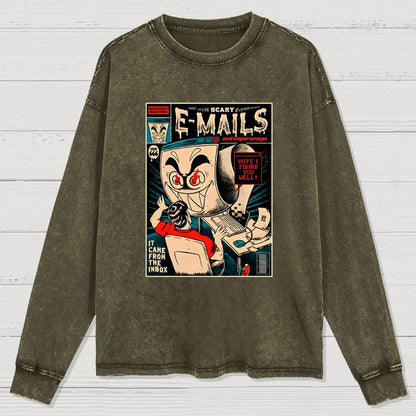 Scary E-mails Washed Long Sleeve Tee