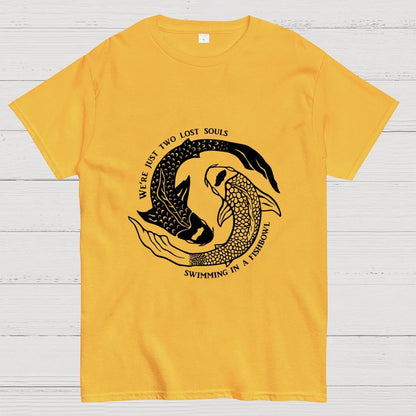 We're Just Two Lost Souls, Swimming In A Fish Bowl Geek T-Shirt