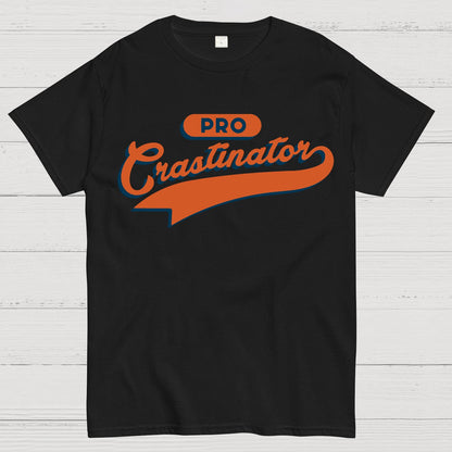 Professional Crastinator MVP Geek T-Shirt