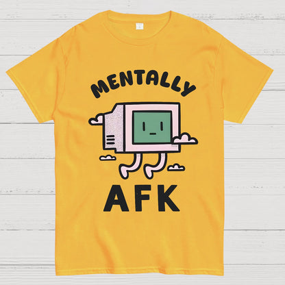 Mentally AFK Geek T-Shirt