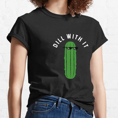 Dill With It Geeky T-Shirt