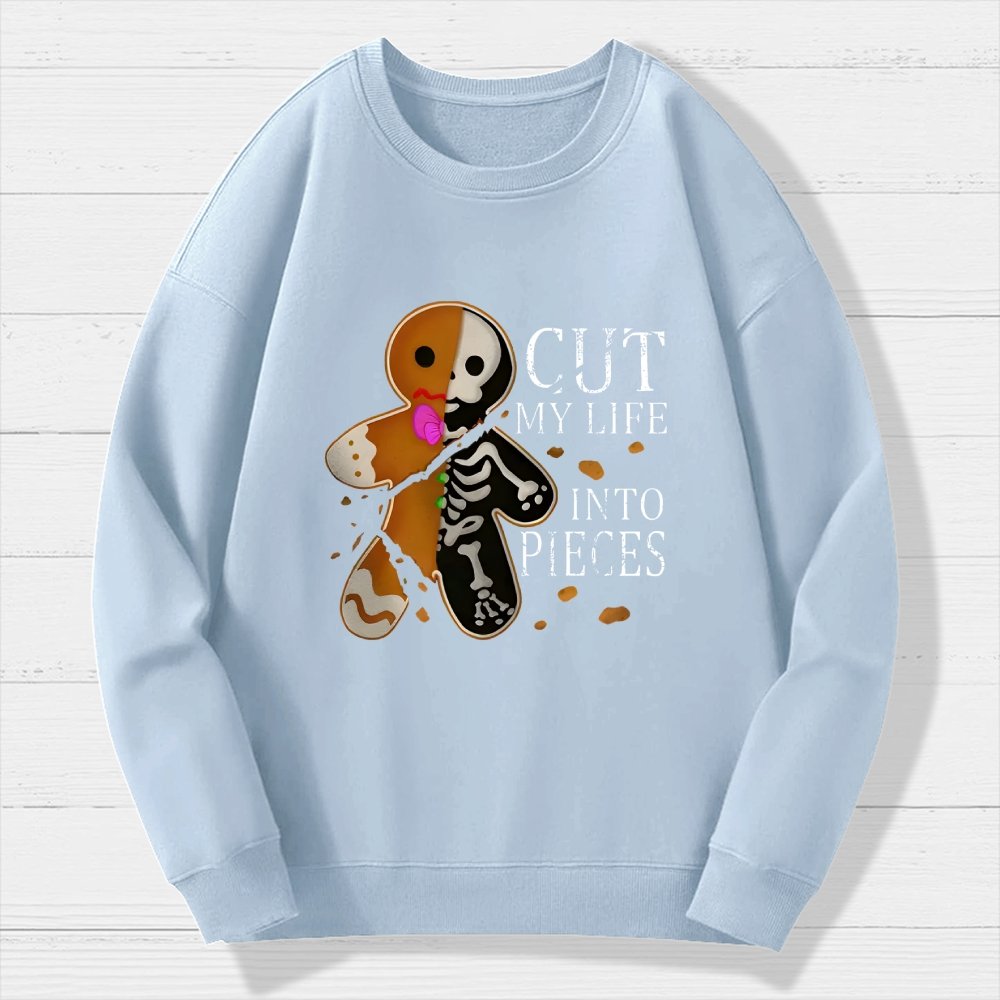 Cut My Life Into Pieces Gingerbread Geek Cotton Sweatshirt