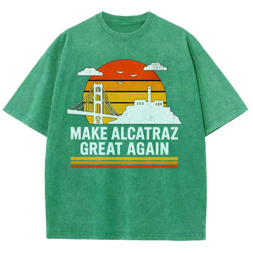 Make Alcatraz Great Again Satire Vintage Distressed T-shirt