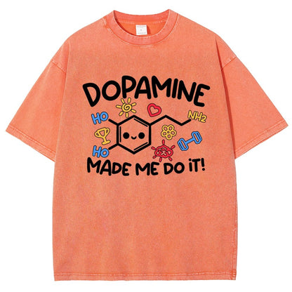 Dopamine Made Me Do It Vintage Distressed T-shirt
