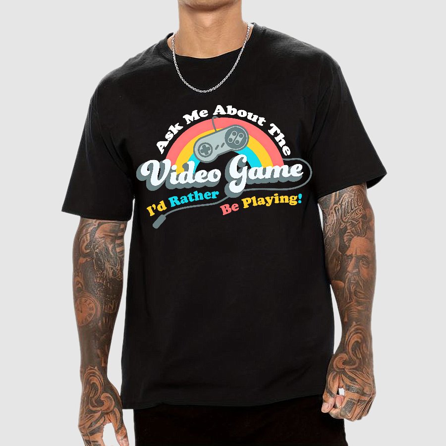 Ask Me About my Video Game Geek T-Shirt