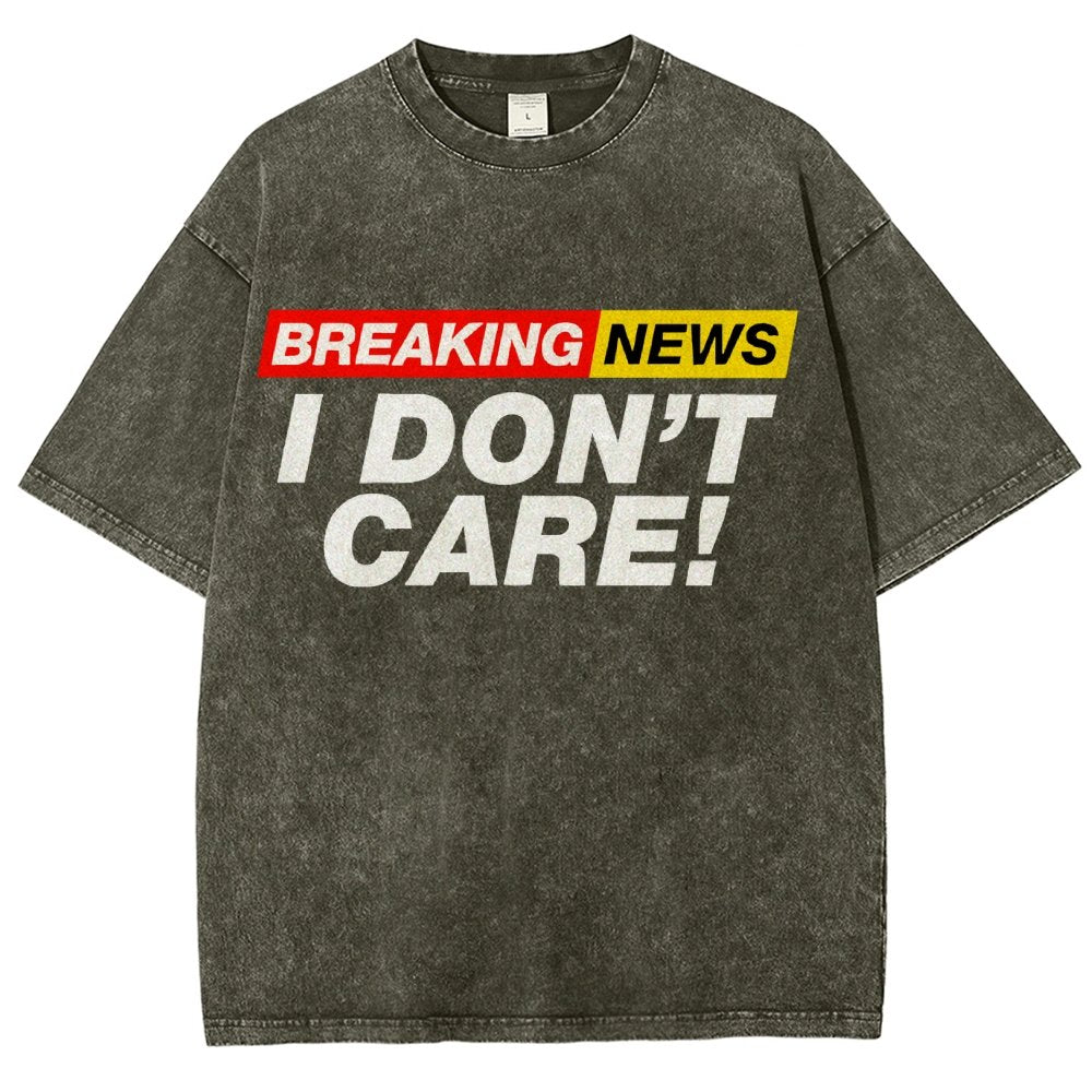 Breaking News  I Don't Care Vintage Distressed T-shirt