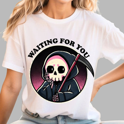 Waiting For You Geek T-Shirt