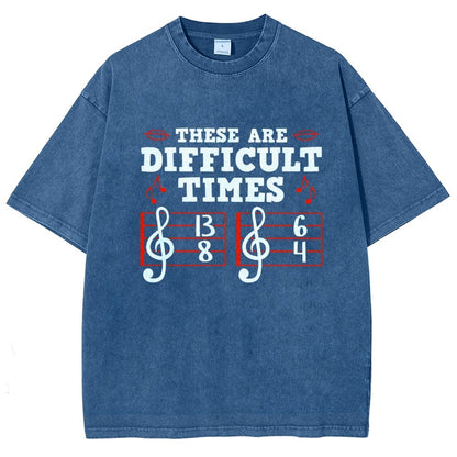 These Are Difficult Times Vintage Distressed T-shirt