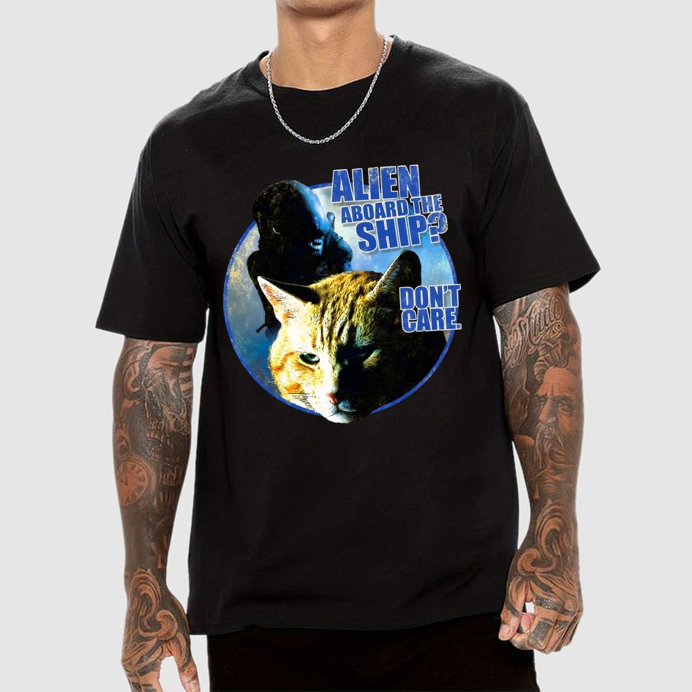 Top Cat Alien Aboard The Ship Don’t Care Geek T-Shirt