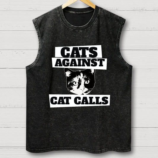 Cats against cat calls Vintage Distressed Washed Tank
