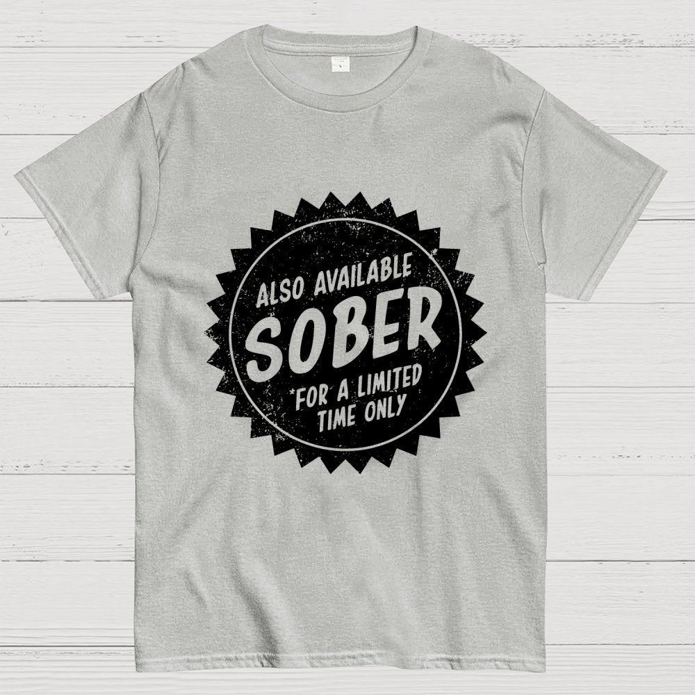 Also Available Sober Geek T-Shirt