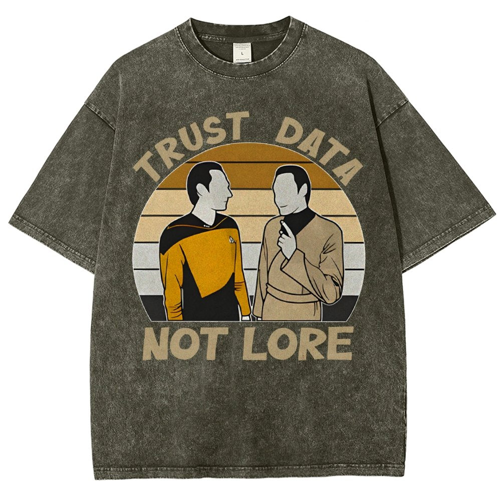 Trust Data Not Lore Vintage Distressed T-shirt