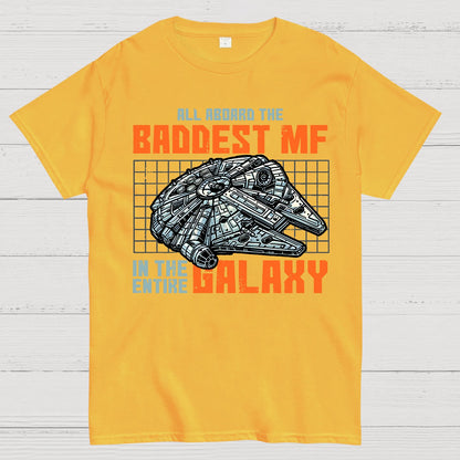Baddest In The Galaxy Geek T-Shirt