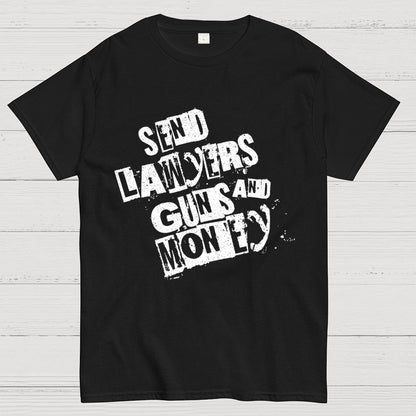 Send Lawyers Guns and Money Geek T-Shirt