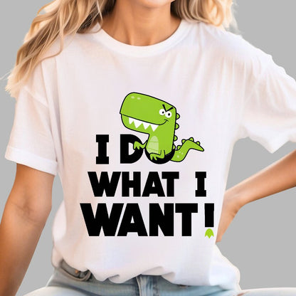 I Do What I Want Geek T-Shirt