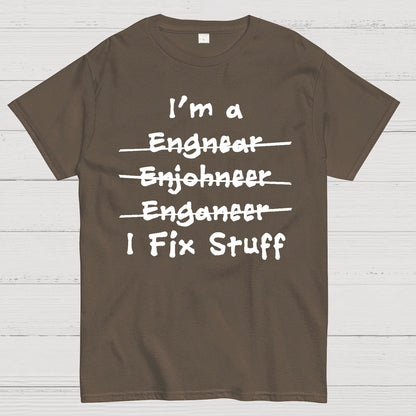 Engineers - I Fix Stuff Geek T-Shirt
