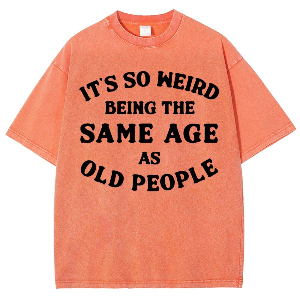 Same Age As Old People Vintage Distressed T-shirt