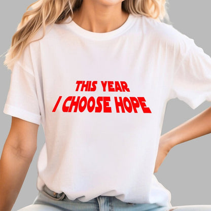 I Choose Hope Geek T-Shirt