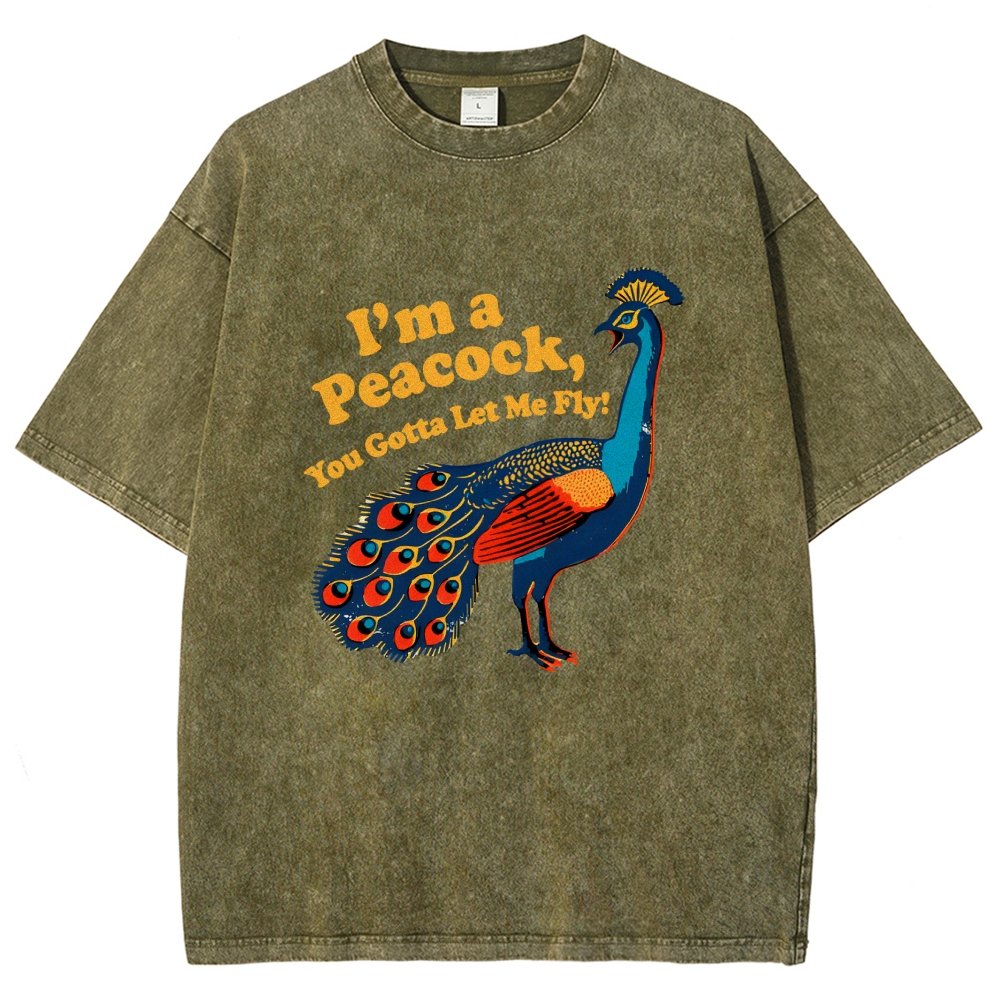 I'm A Peacock You Gotta Let Me Fly Vintage Distressed T-shirt