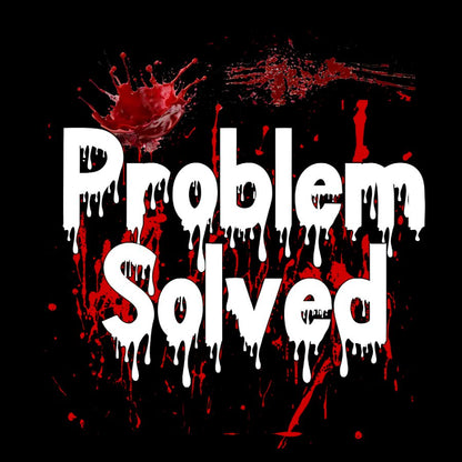 Problem Solved Funny Geek T-Shirt