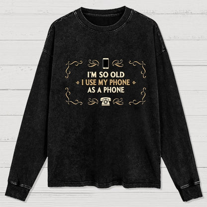Old Phone Washed Long Sleeve Tee