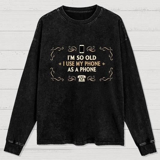 Old Phone Washed Long Sleeve Tee