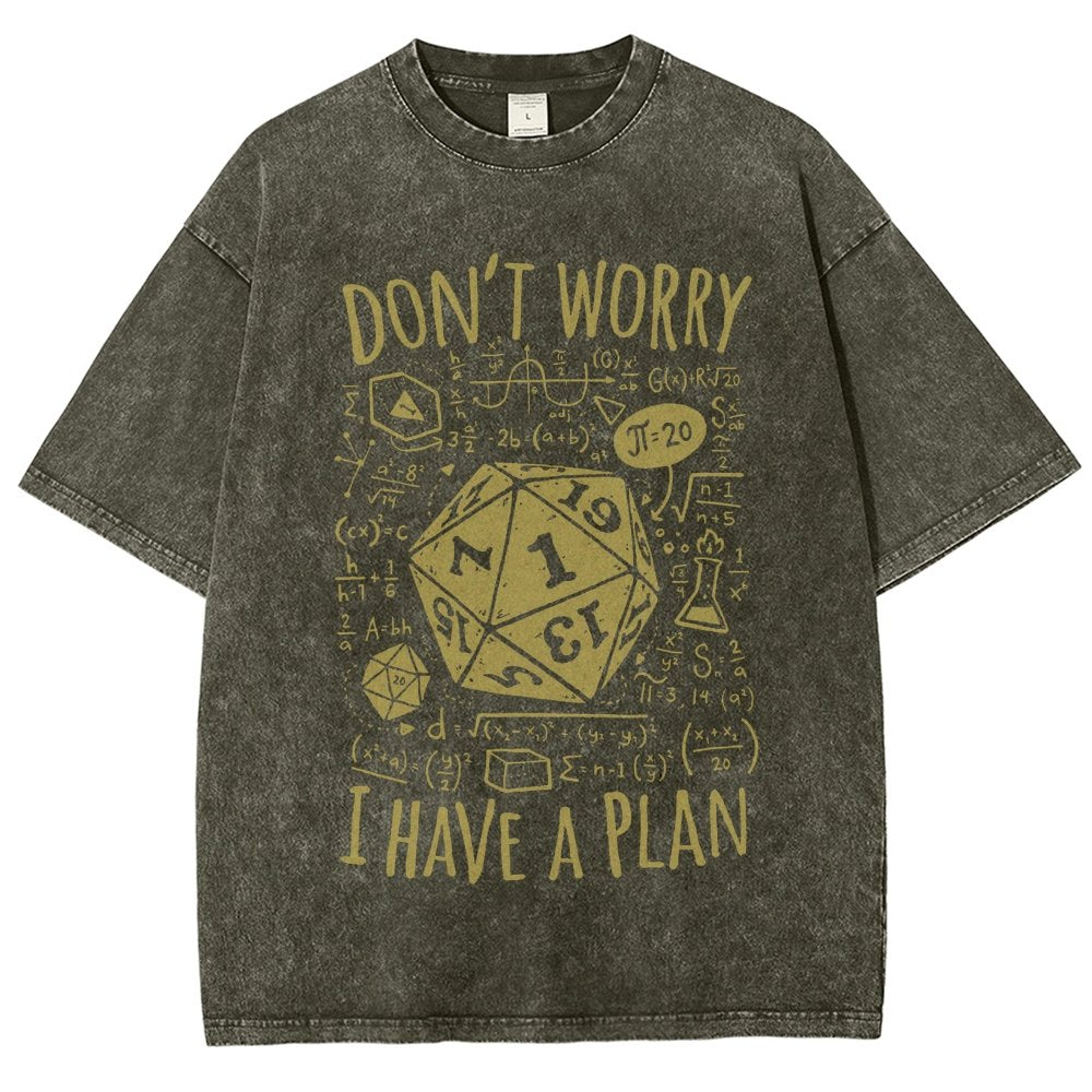 I Have A Plan Vintage Distressed T-shirt