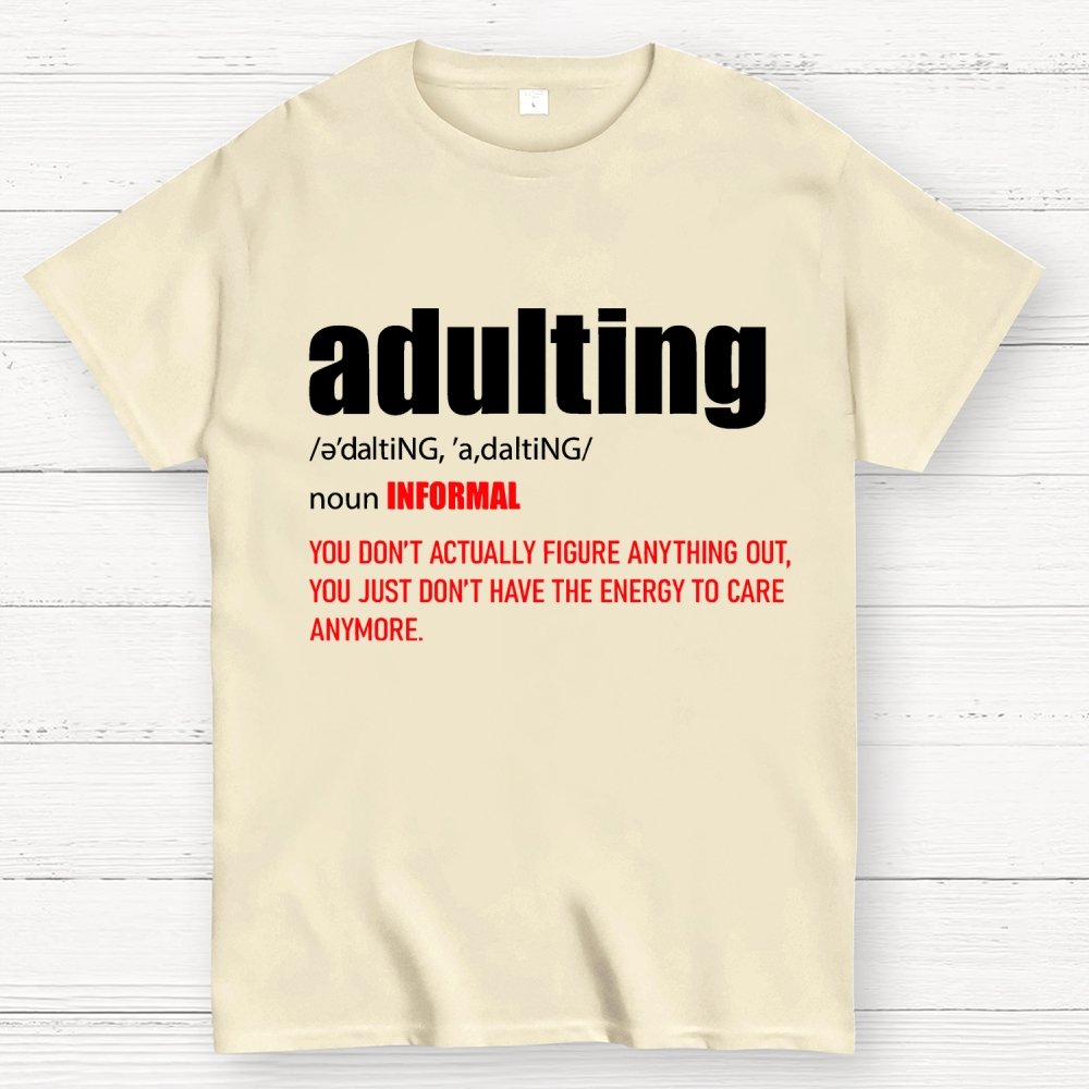 ADULTING Geek T-Shirt