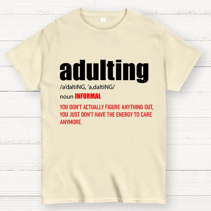 ADULTING Geek T-Shirt