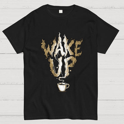 Wake up Geek T-Shirt