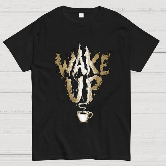 Wake up Geek T-Shirt