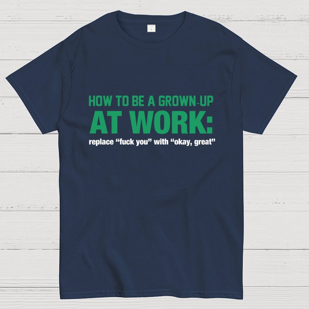 At Work Geek T-Shirt